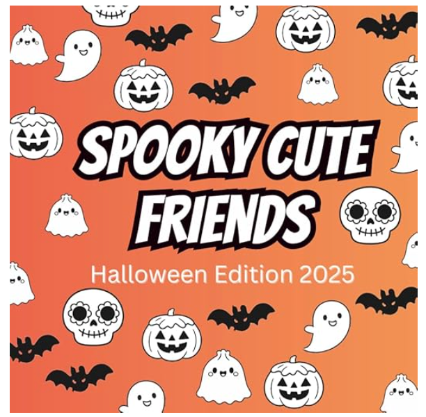 Spooky Cute Friends: Halloween Edition 2025 Paperback