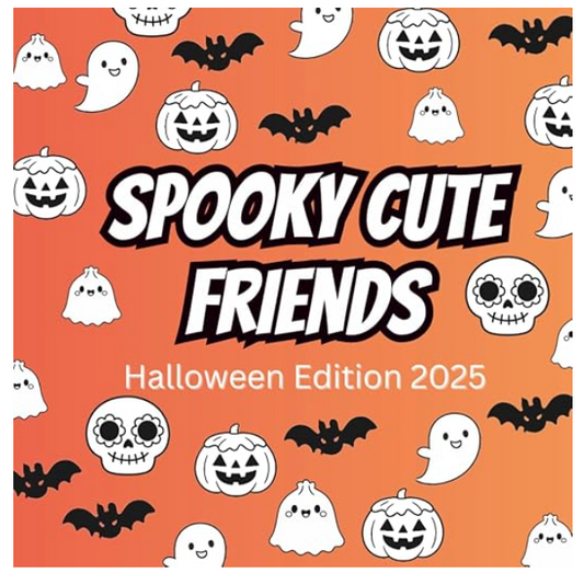 Spooky Cute Friends: Halloween Edition 2025 Paperback