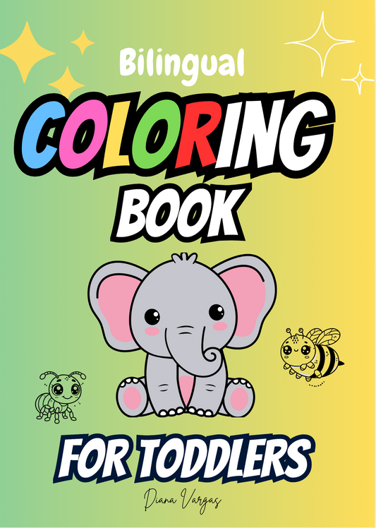 Bilingual Coloring Book for Toddlers: Spanish English Animals to Color